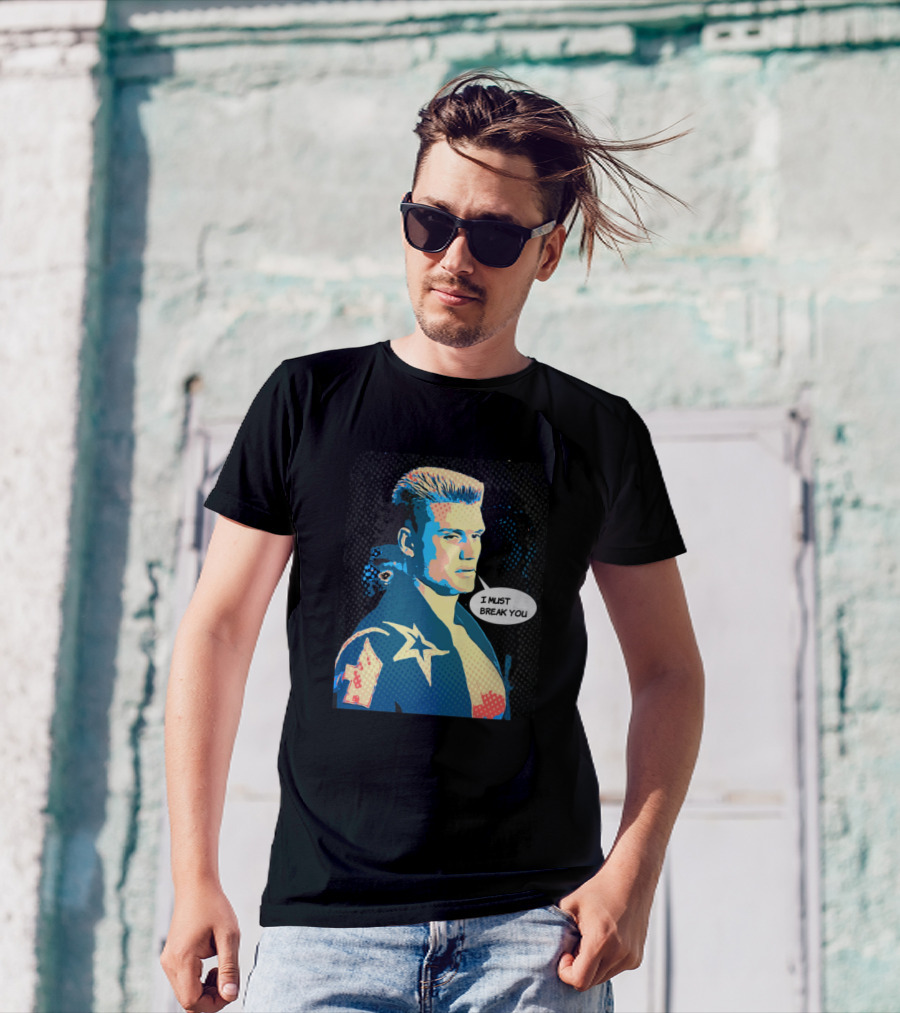 Rocky IV Ivan Drago I Must Break You Retro Pop T-Shirt
