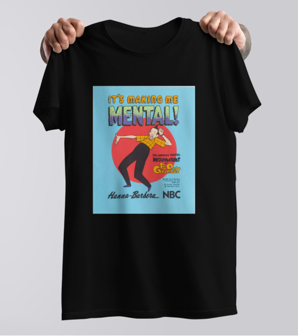 It's Making Me Mental Misadventures Ed Grimley Hanna-Barbera NBC T-Shirt