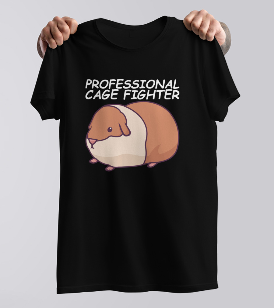 PROFESSIONAL CAGE FIGHTER Funny Guinea Pig T-Shirt