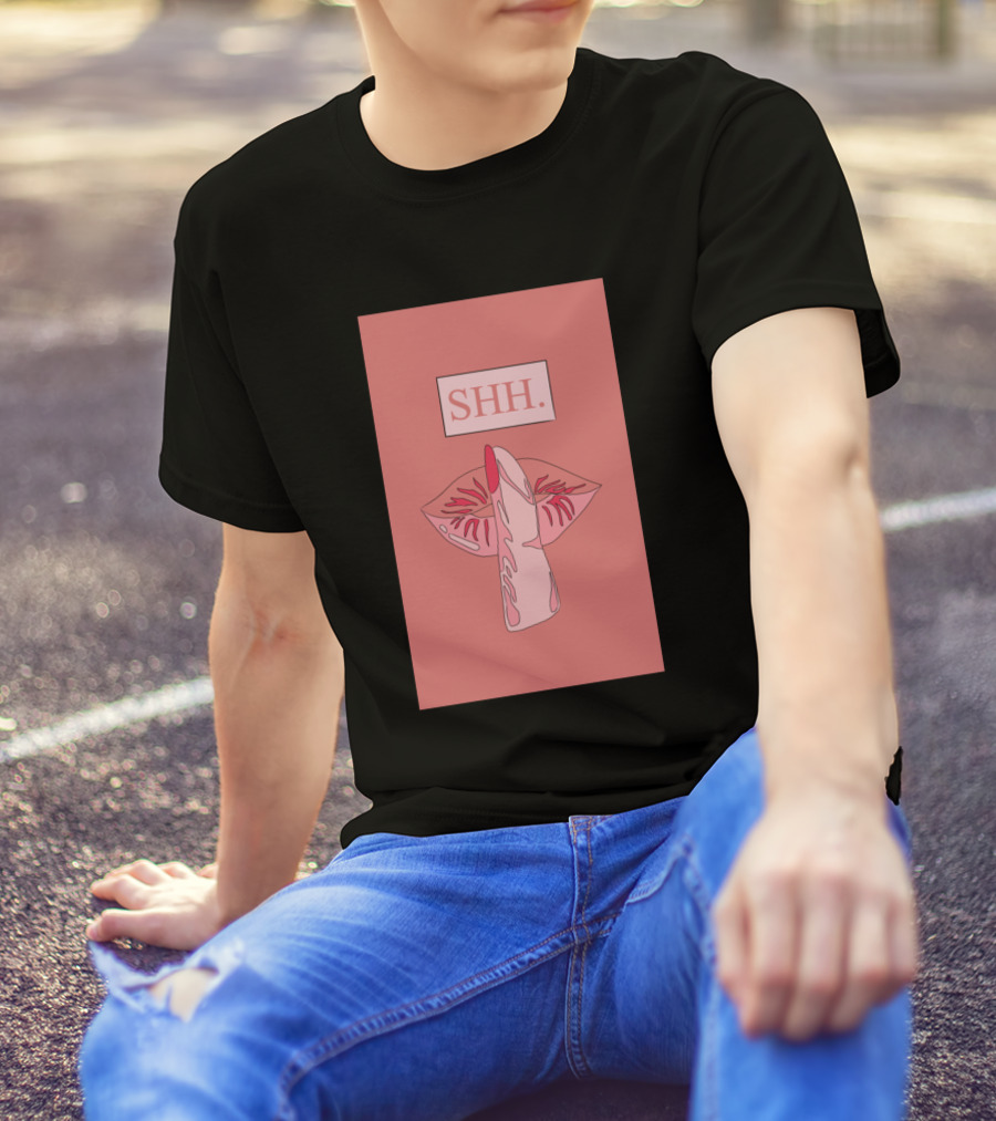 Shh Please Stop Talking Hot Vibes Finger Over Lips T-Shirt