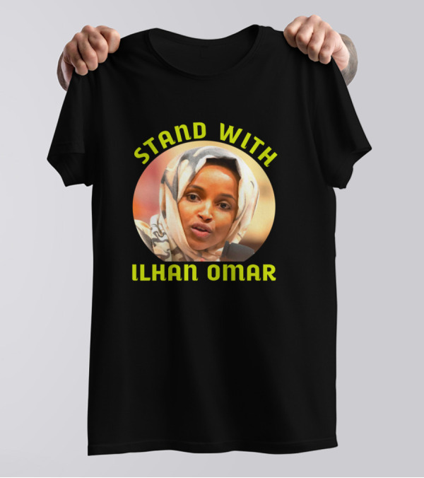 Stand With Ilhan Omar T-Shirt
