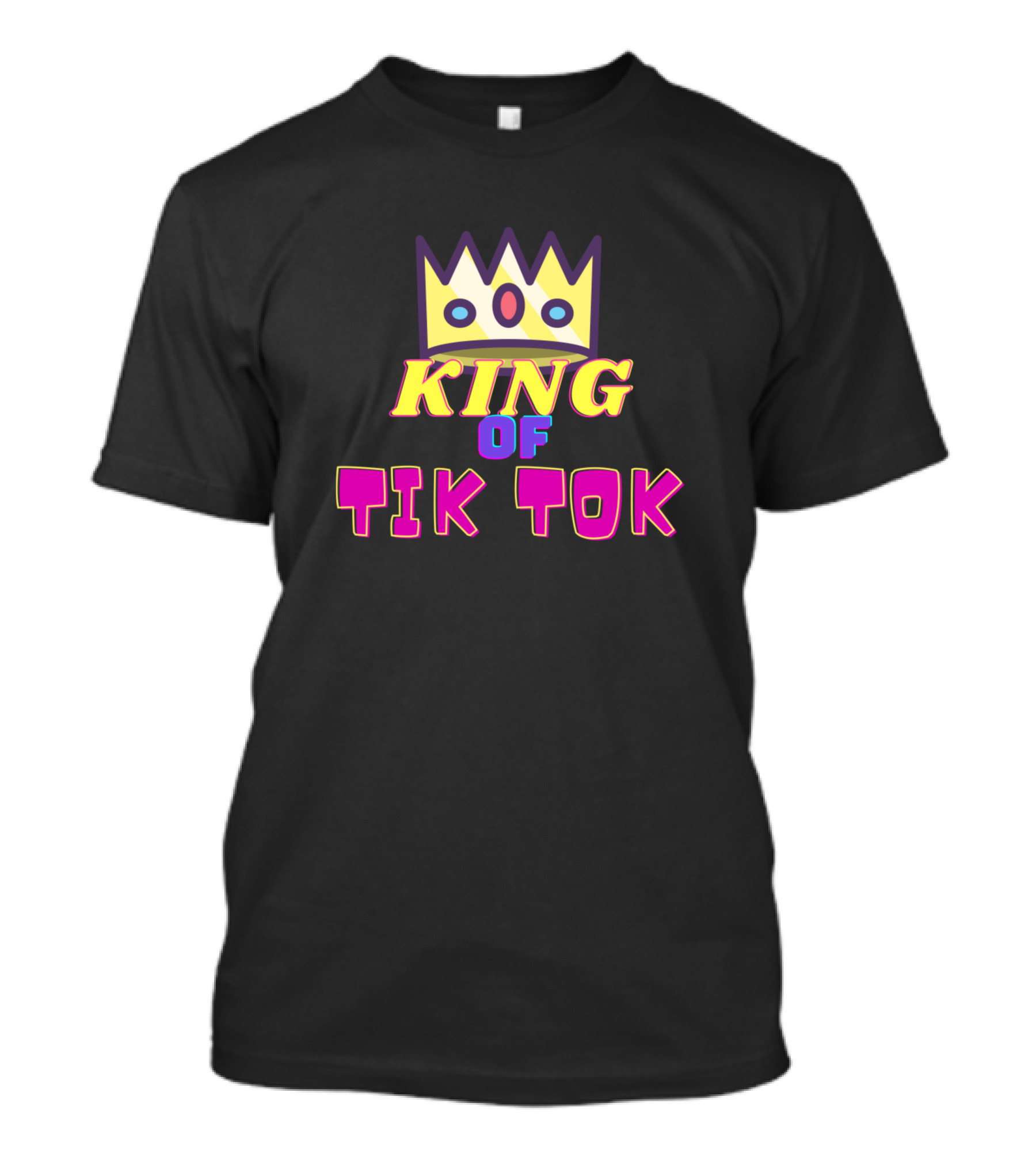 King Of Tik Tok Addict For Tikt T-Shirt