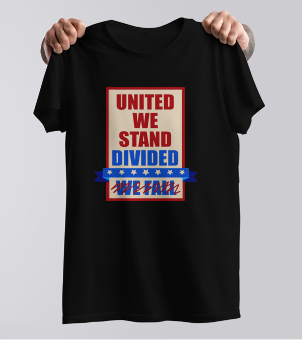 United We Stand The Late Show Divided Colbert T-Shirt
