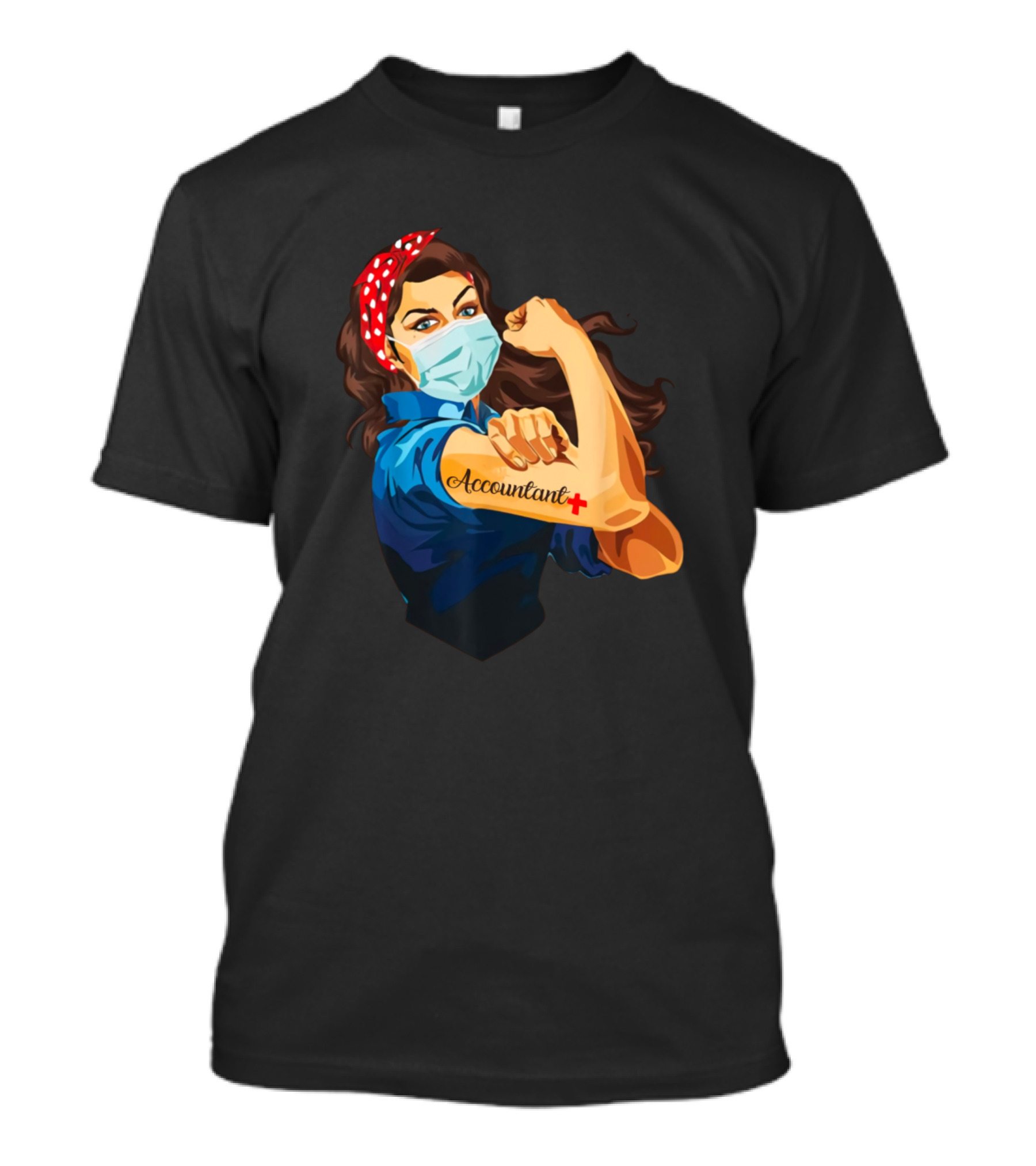Accountant Men And Women We Can Do It Rosie Riveter T-Shirt