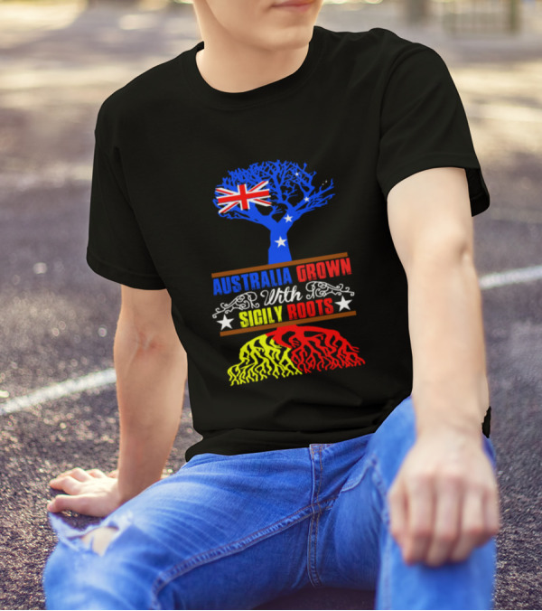 AUSTRALIA GROWN WITH SICILY ROOTS TREE FLAG STARS T-Shirt