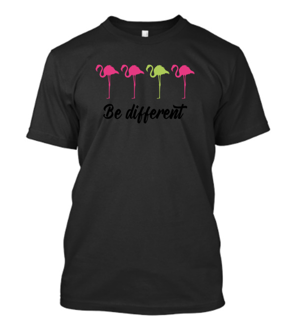 Be Different Funny Flamingo Be Different Pink Green Contrast T-Shirt