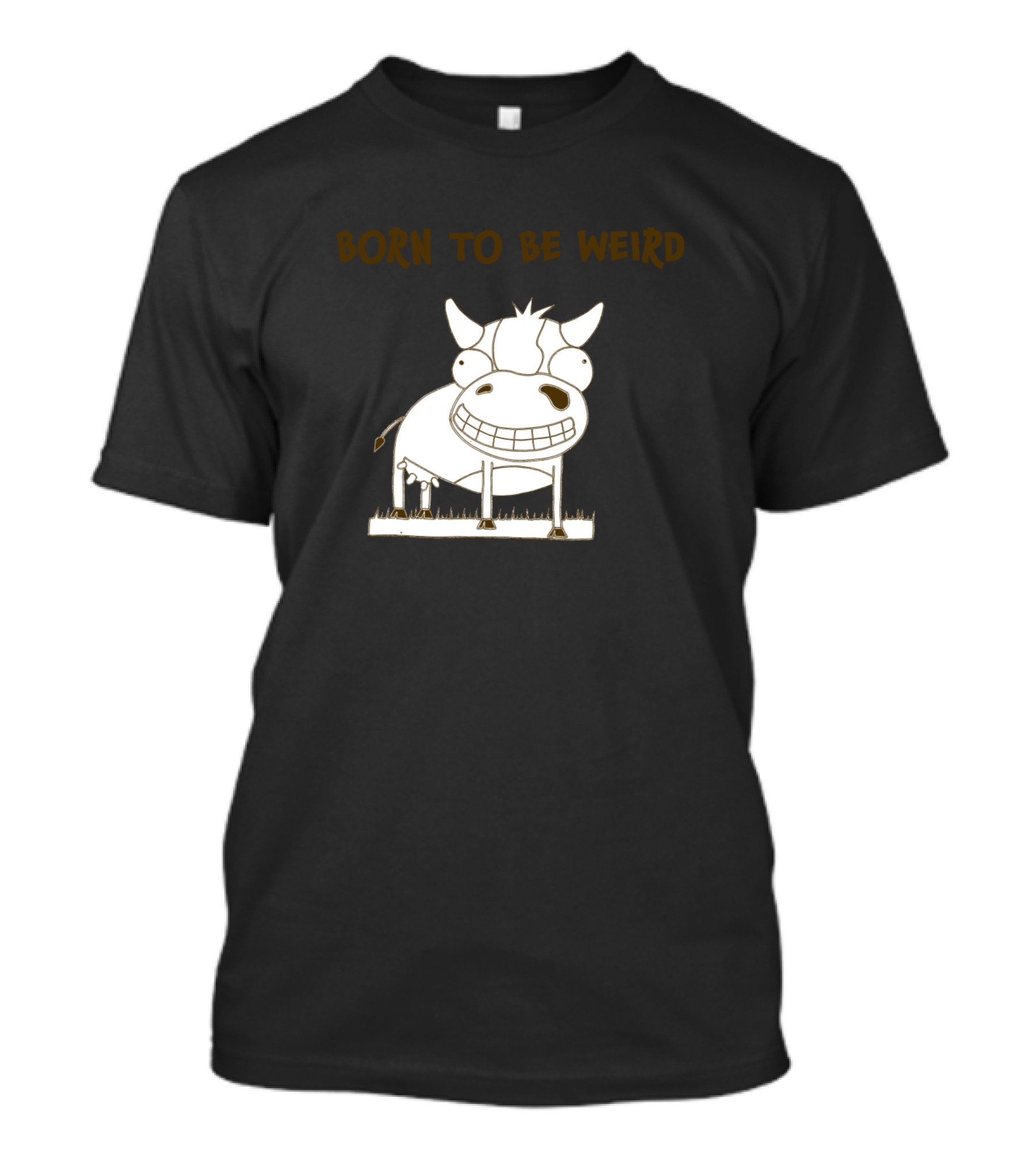 Born To Be Weird Funny Smiling Cartoon Cow T-Shirt