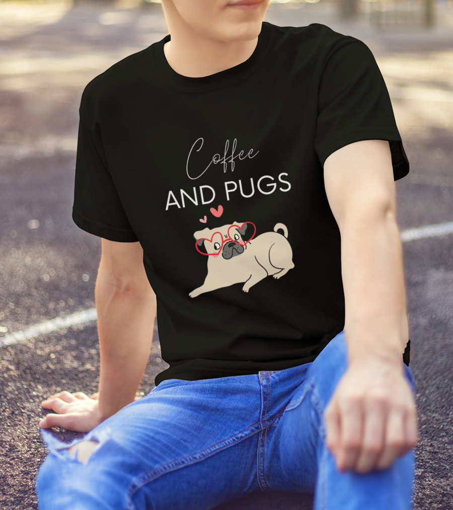 Coffee And Pugs Red Glasses Love T-Shirt