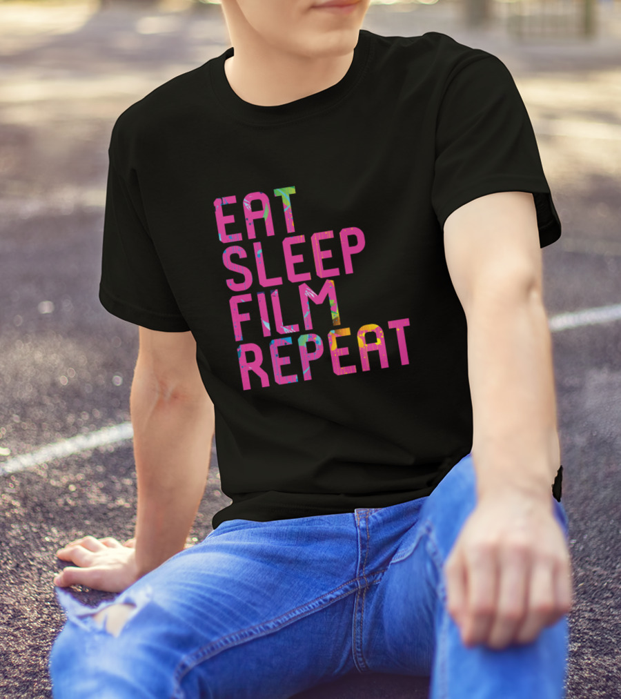 Eat Sleep Film Repeat Colorful Movie Set Design Text T-Shirt