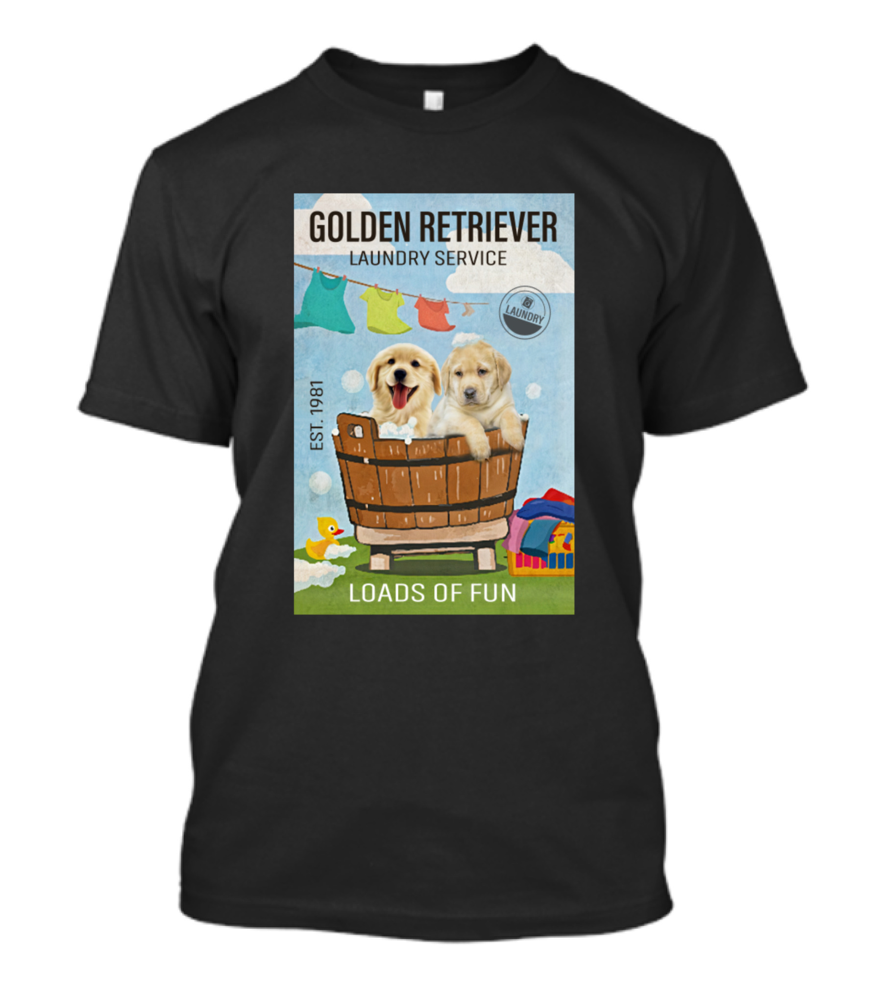 Golden Retriever Laundry Service Loads Of Fun EST 1981 T-Shirt