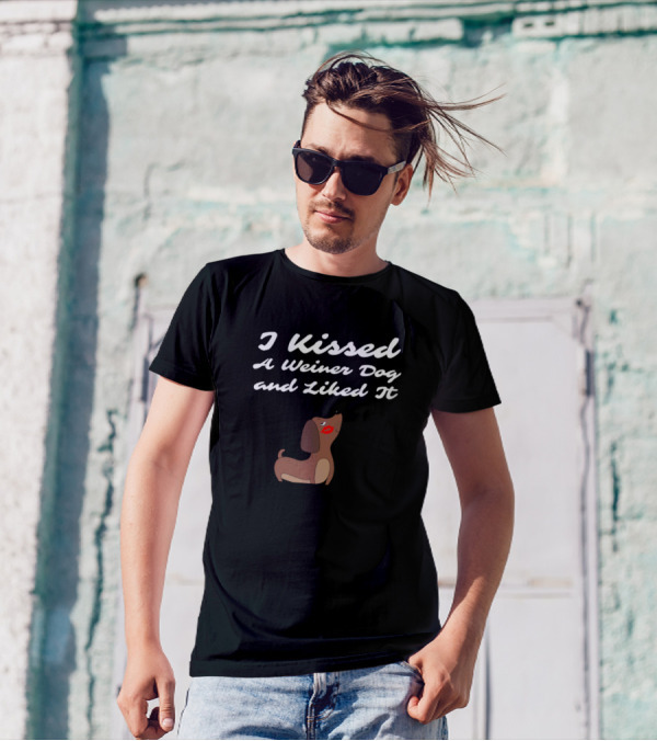 I Kissed A Weiner Dog And Liked It Funny Dachshund Dog T-Shirt