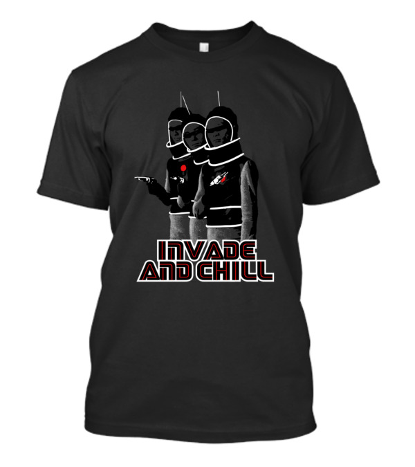 Invade And Chill Retro Sci-Fi Space Explorers T-Shirt