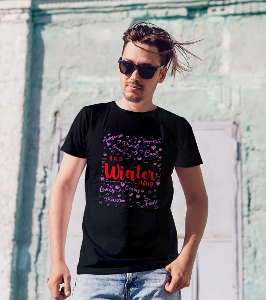 It's A Wiater Thing Proud Supportive Loving Family Name Birthday T-Shirt