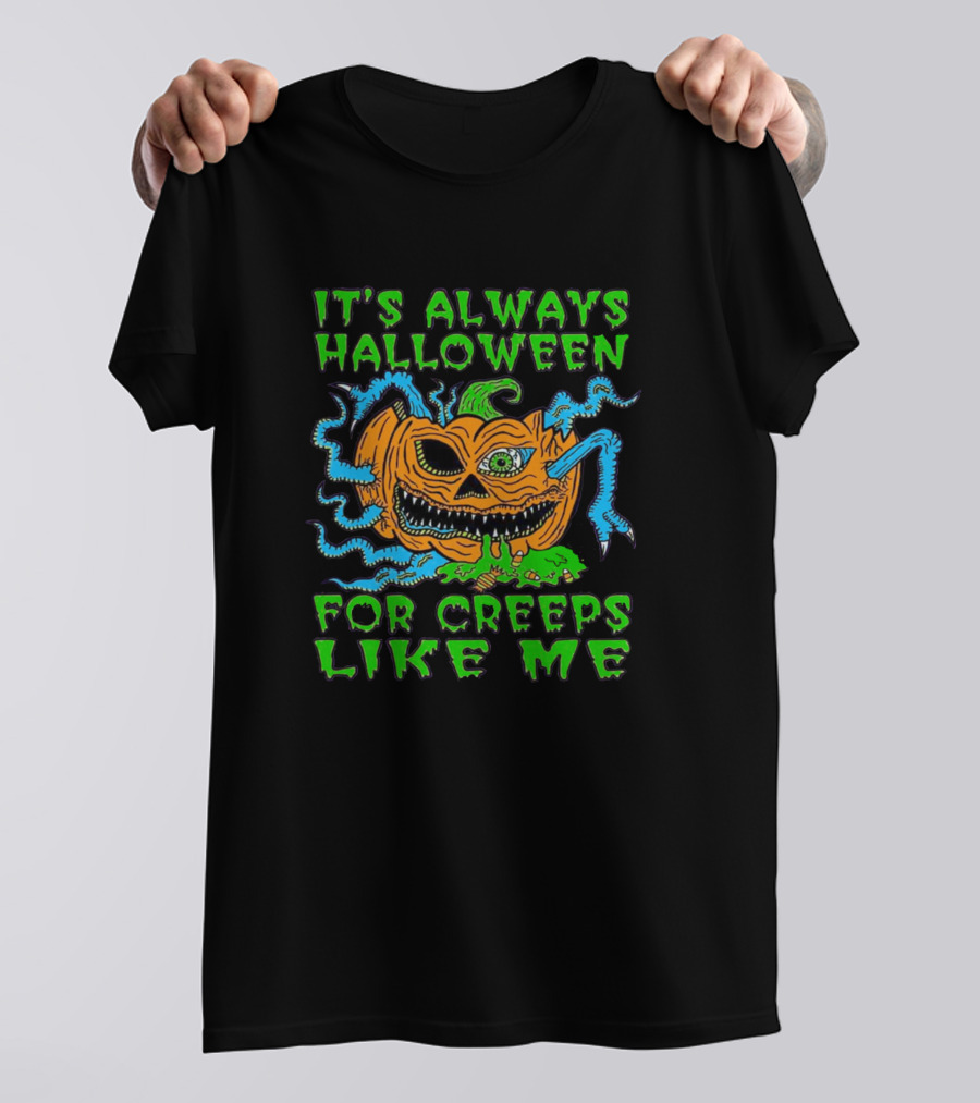 It's Always Halloween Creepy Jack-O'-Lantern T-Shirt