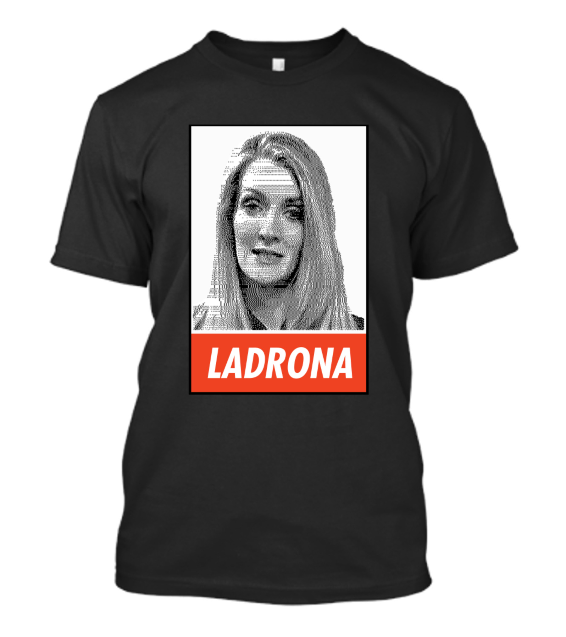Ladrona De Georgia Image Public Figure T-Shirt