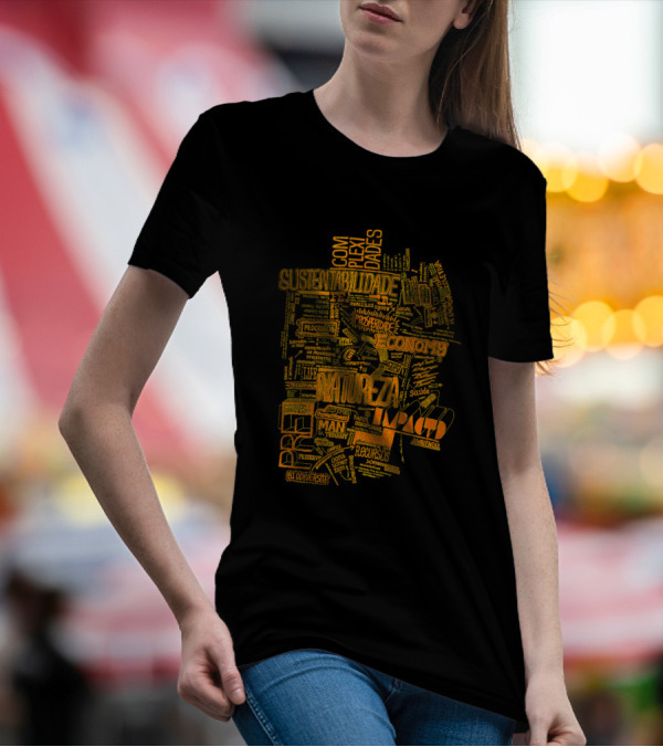 Sustentabilidade Complexidades Natureza Economy Sociedade Recursos Ambiente Sustentável T-Shirt