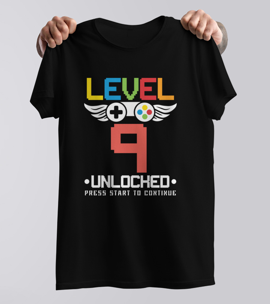 Level 9 Unlocked Funny Video Games Lover Birthday Press Start To Continue T-Shirt