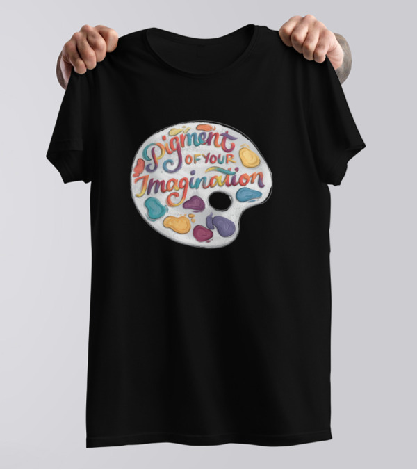 Pigment Of Your Imagination Colorful Paint Palette T-Shirt