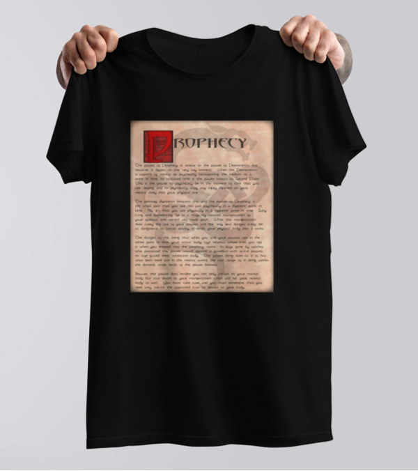 Prophecy Power And Demonic Ascendance Explained T-Shirt