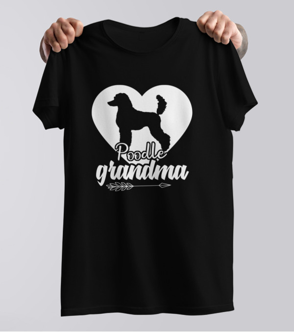 Poodle Grandma Heart Arrow T-Shirt