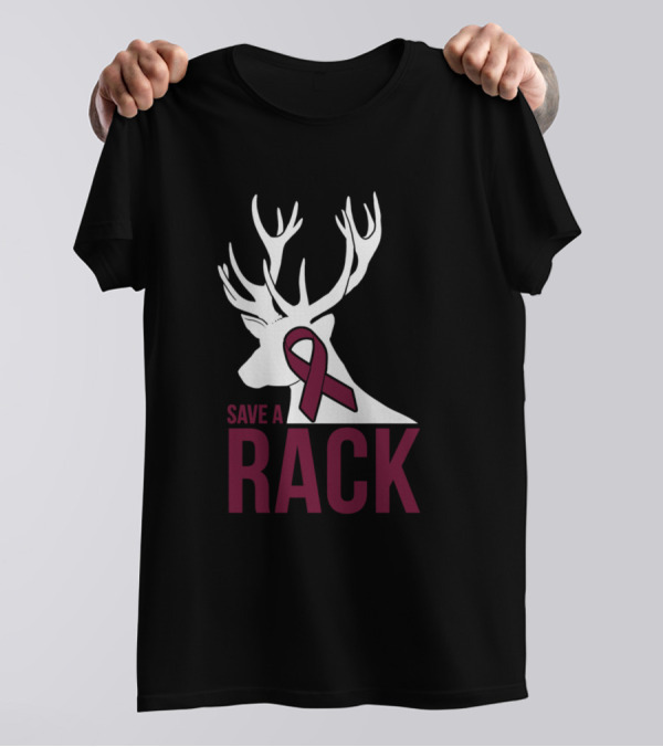 Save A Rack Burgundy Deer Hospice Care Awareness T-Shirt