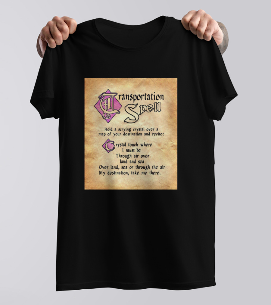 Transportation Spell Crystal Touch Magic Map Enchantment T-Shirt