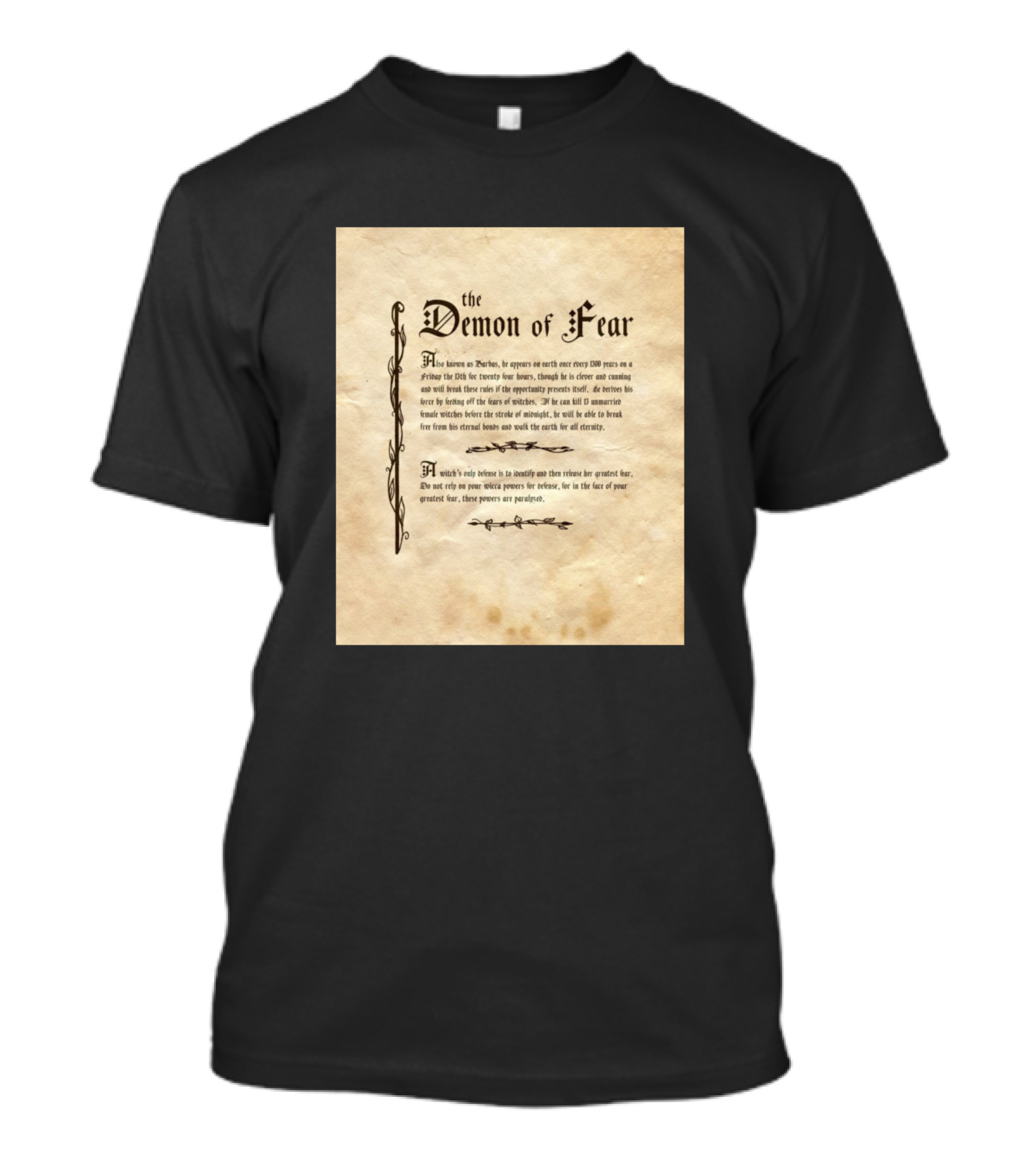 The Demon Of Fear Ancient Warning Verses T-Shirt
