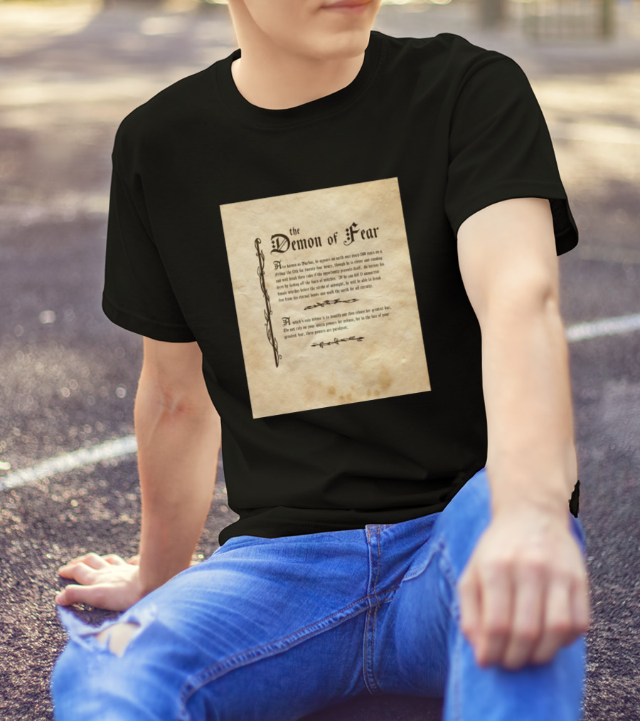 The Demon Of Fear Ancient Warning Verses T-Shirt