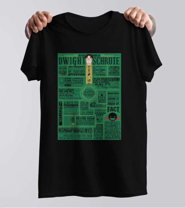 The Wise Words Of Dwight Schrute Iconic Quotes From The Office T-Shirt
