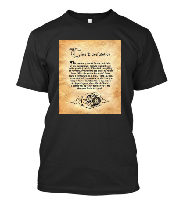 Time Travel Potion Mix Rosemary Pomegranate Portal Explore T-Shirt