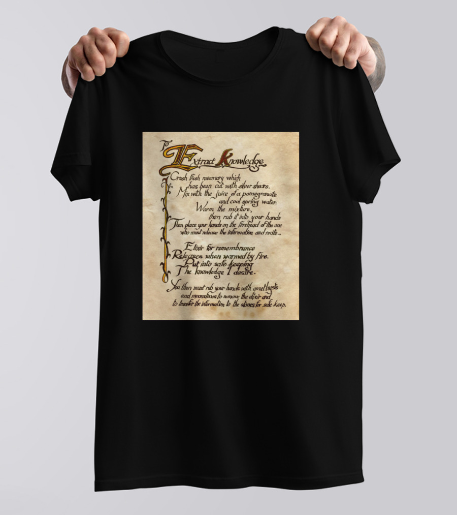 To Extract Knowledge Recipe For Remembrance Potion T-Shirt