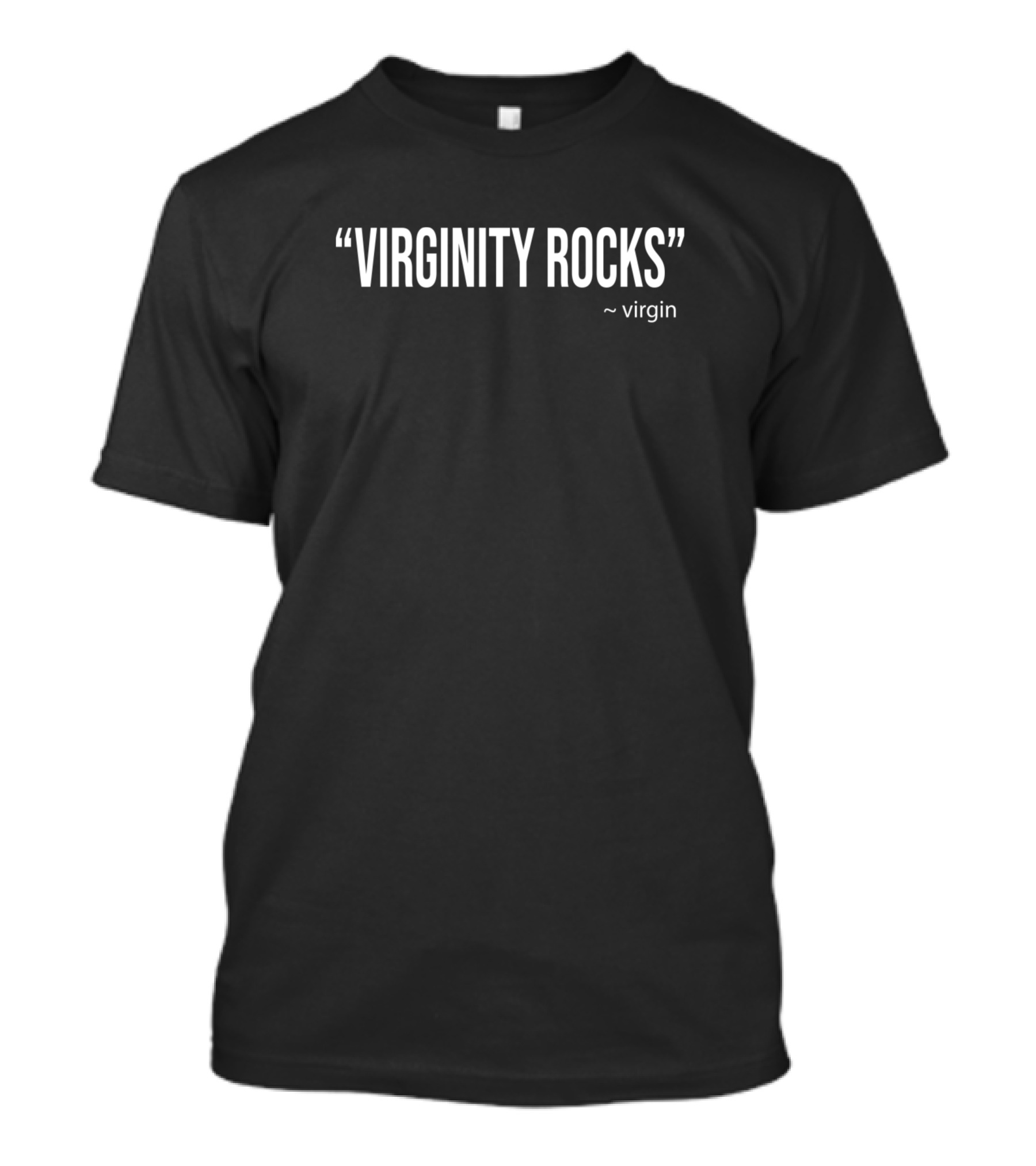 Virginity Rocks Virgin T-Shirt