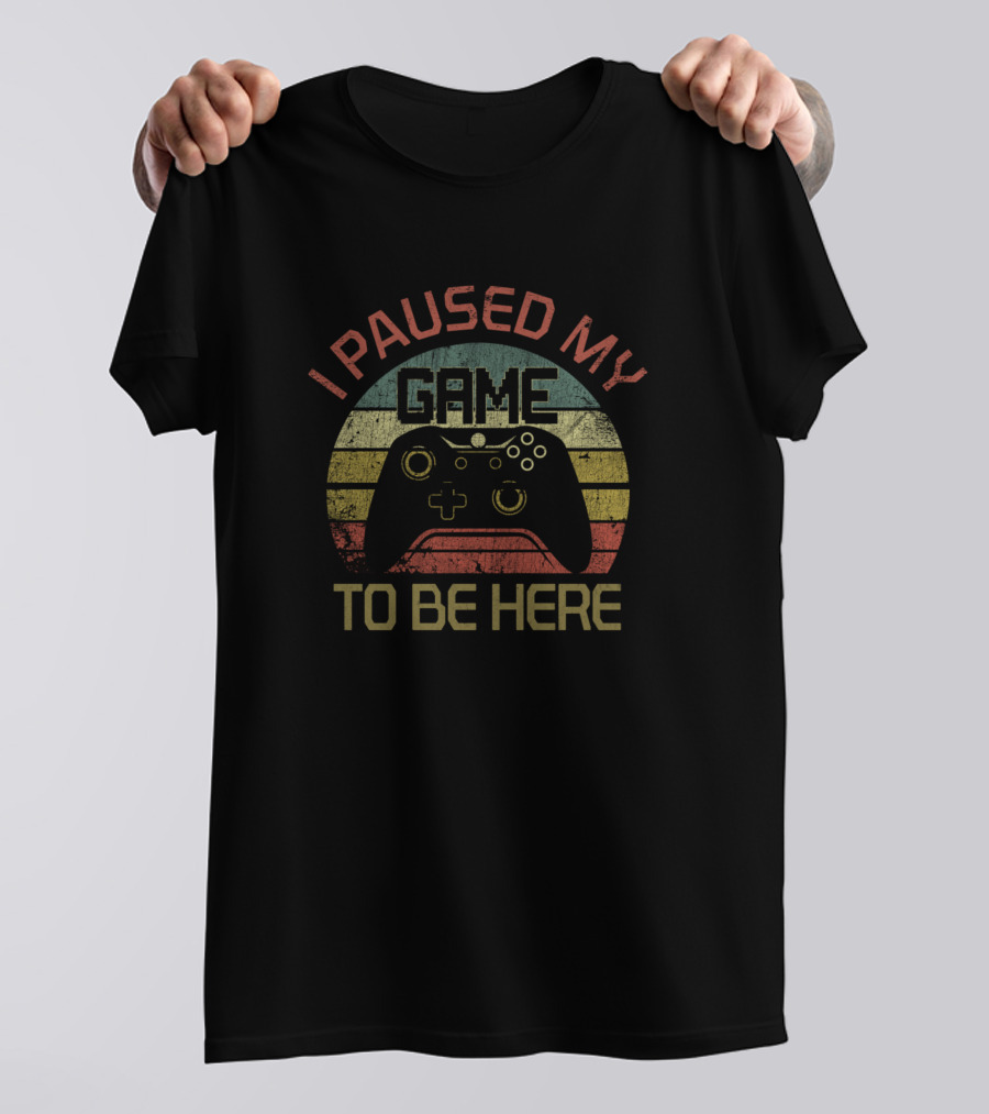 I Paused My Game To Be Here Retro Gaming Controller T-Shirt