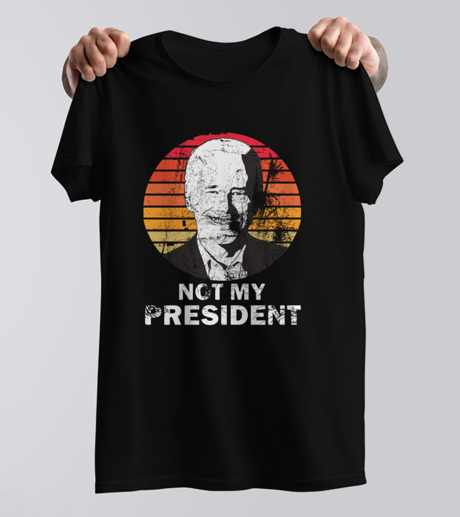 Not My President Joe Biden Vintage T-Shirt