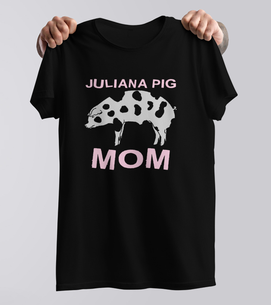 JULIANA PIG MOM T-Shirt