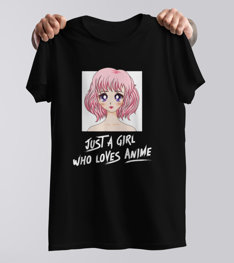 Just A Girl Who Loves Anime Pink Haired Kawaii T-Shirt