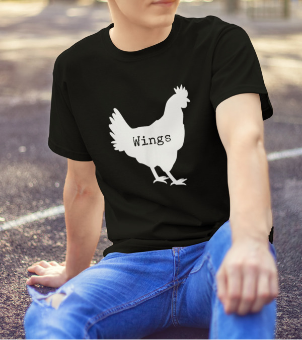 King Of The Wings Funny Chicken Wing Lovers Wings T-Shirt