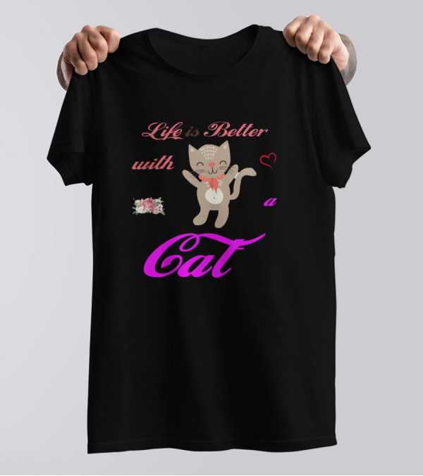 Life Is Better With A Cat Heart And Flower Accents T-Shirt