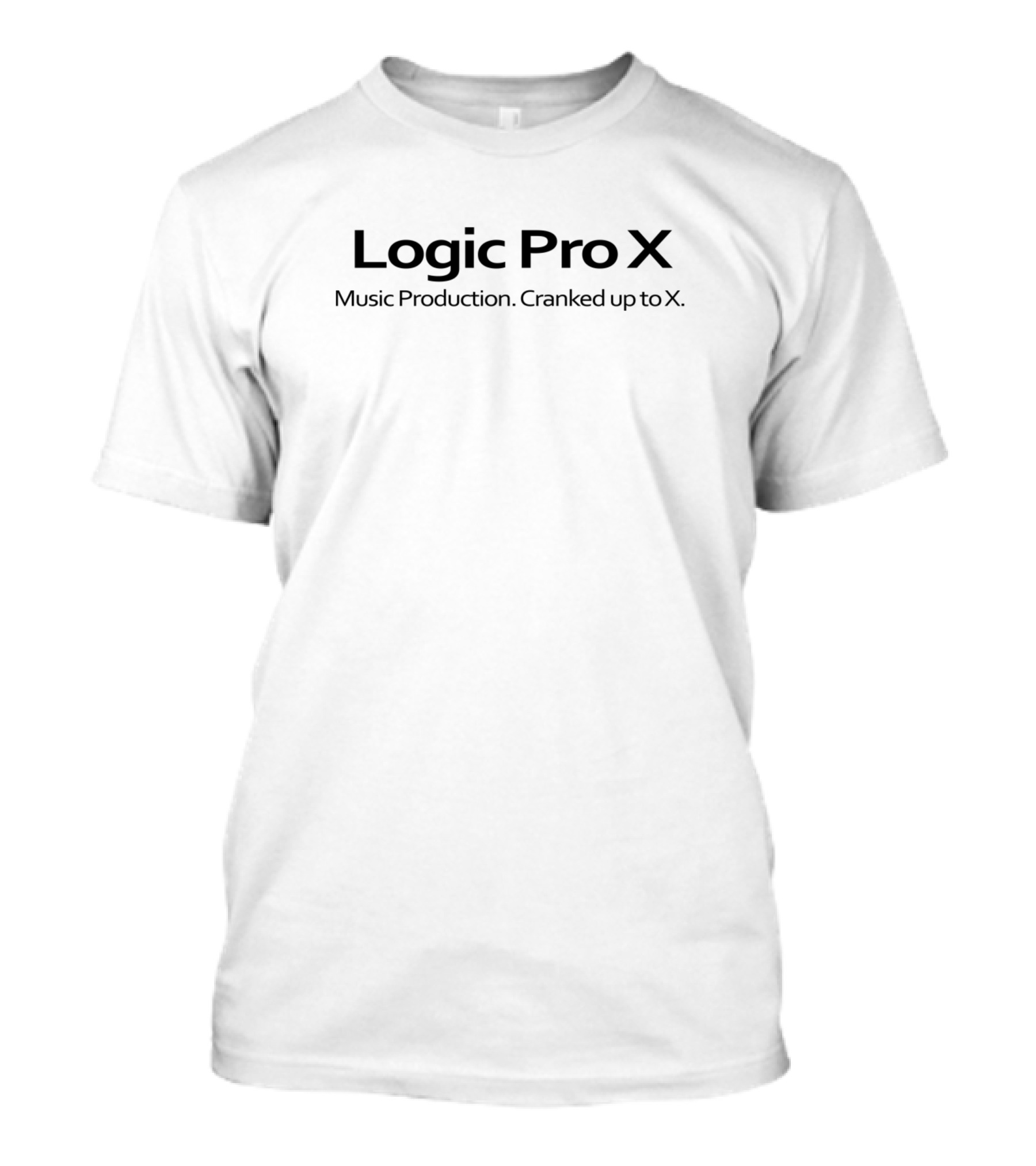 Logic Pro X Music Production Cranked Up To X T-Shirt
