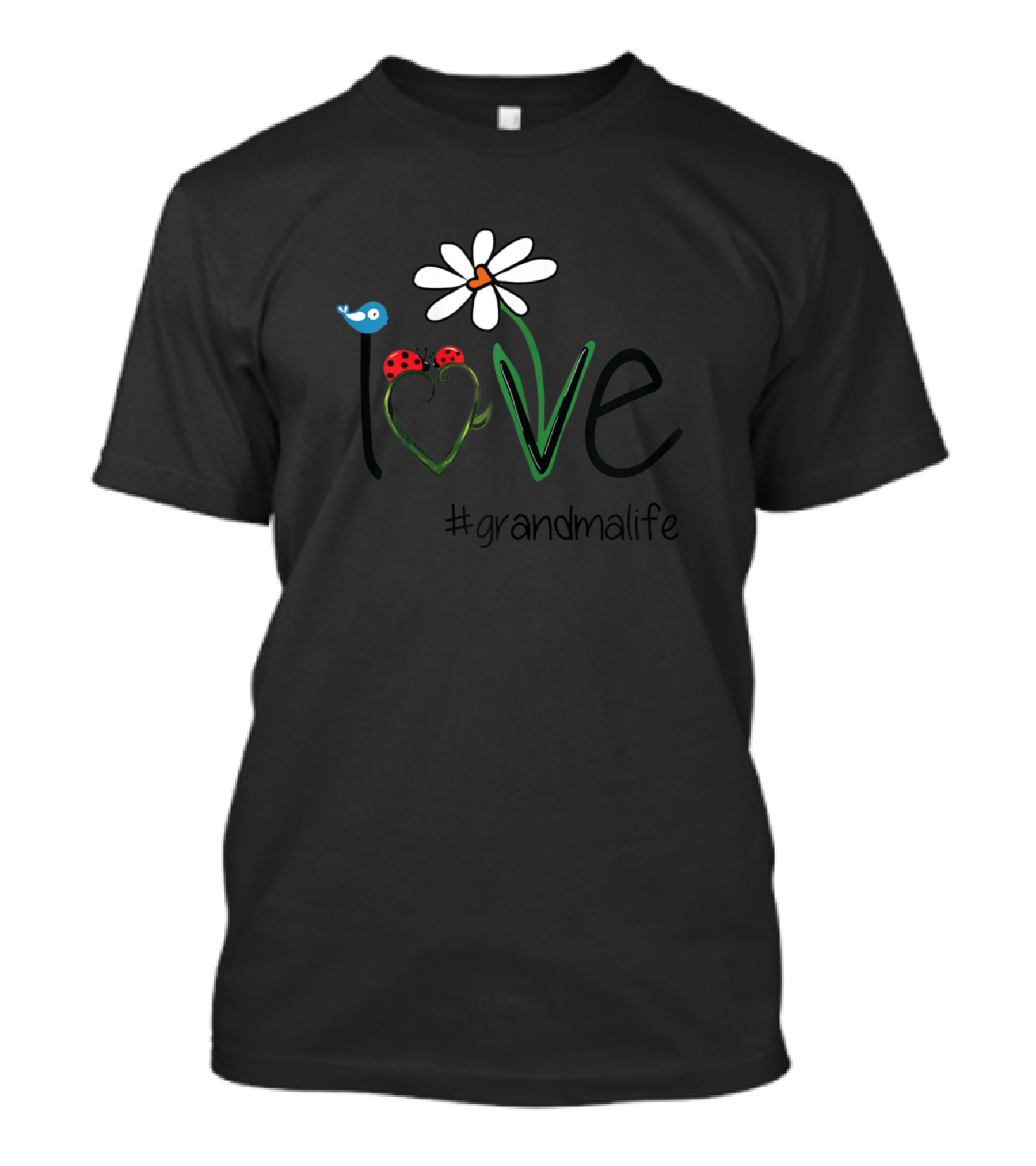 Love Grandma Life Daisy Bird Lady Beetles T-Shirt