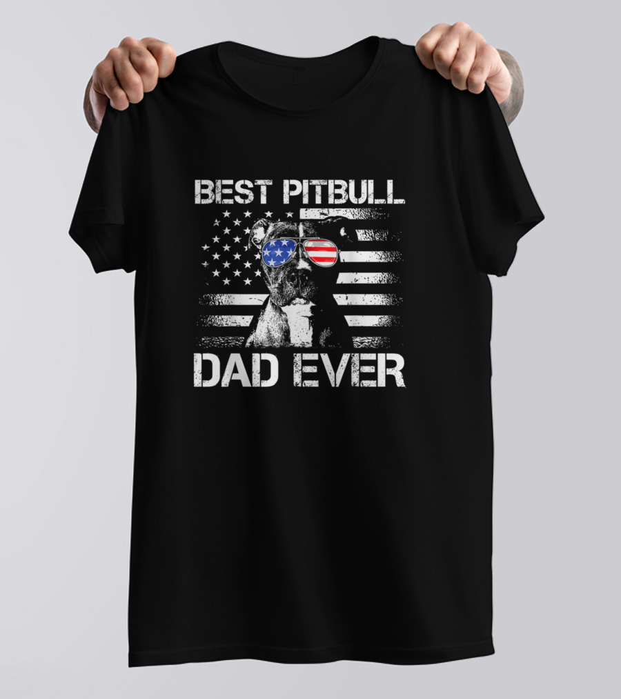 Best Pitbull Dad Ever American Flag Sunglasses Dog T-Shirt