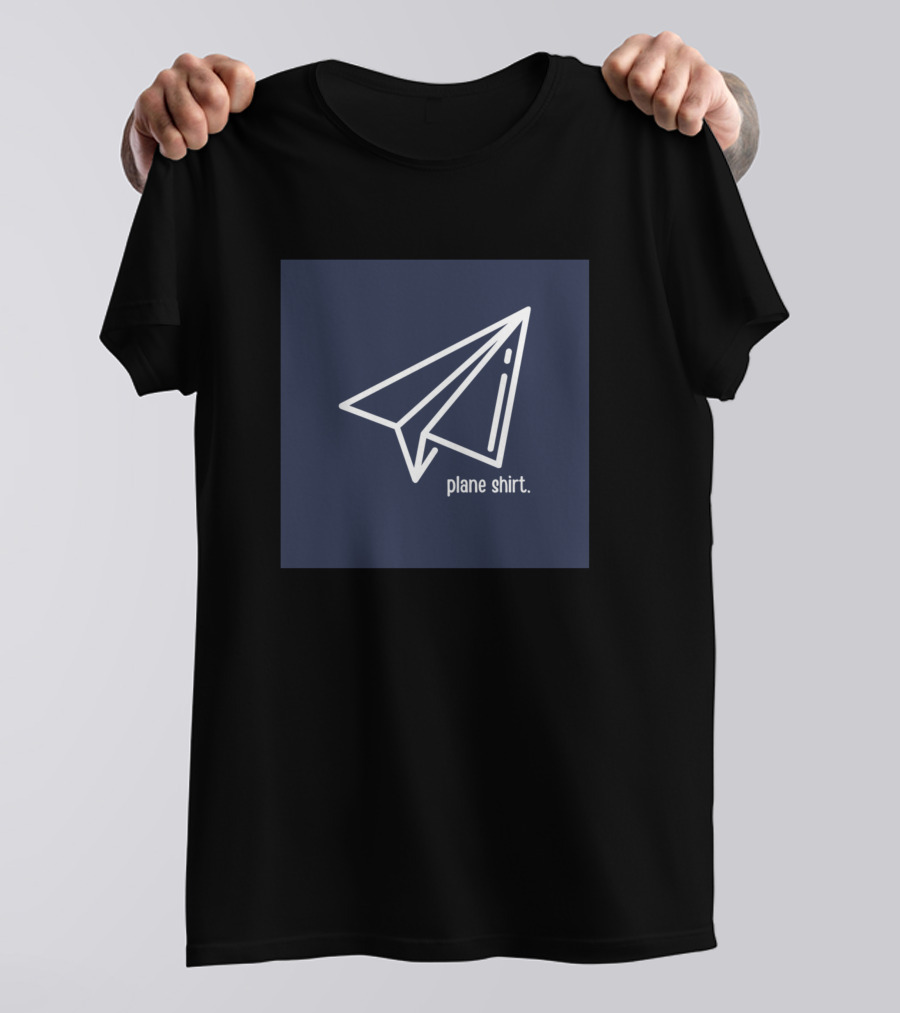 Plane Shirt Paper Plane Humor T-Shirt