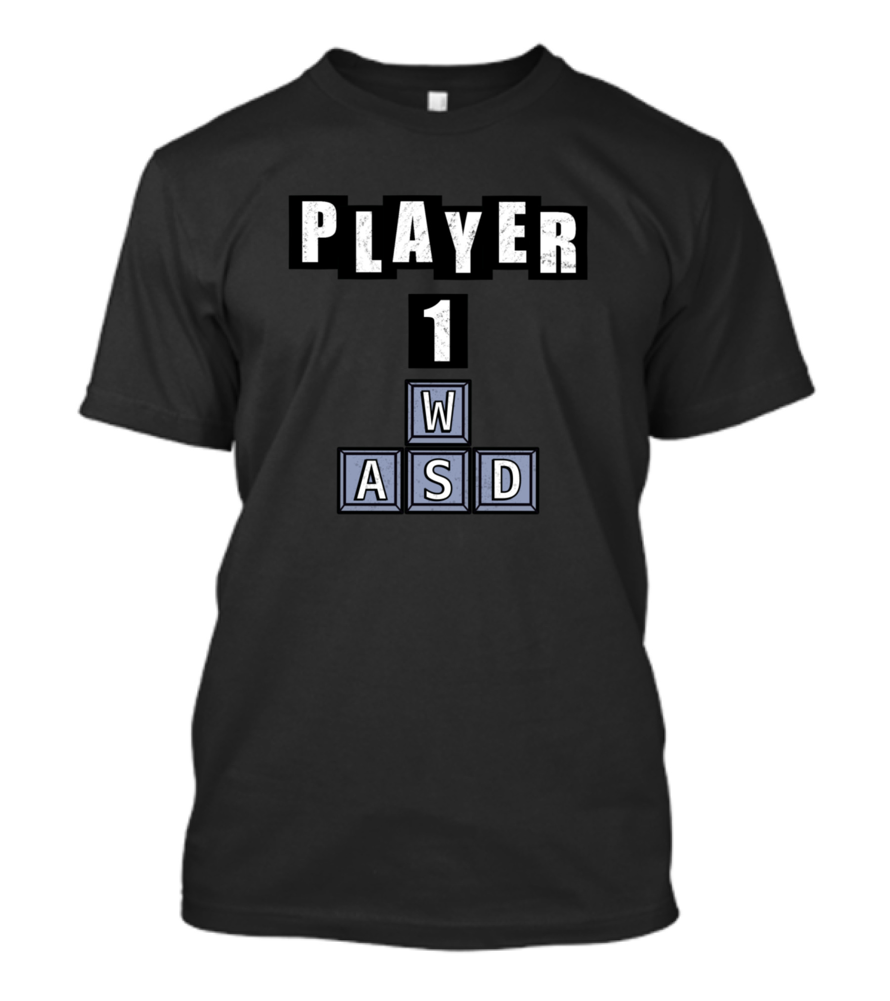 PLAYER 1 WASD W A S D T-Shirt