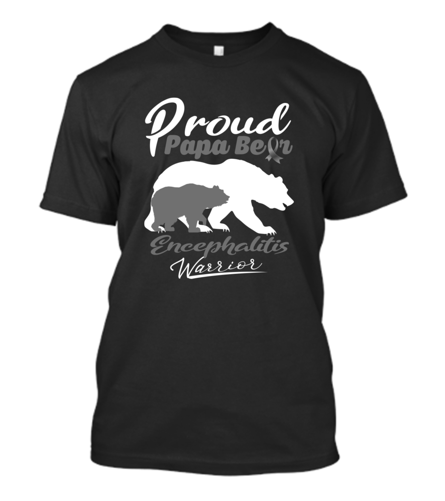 Proud Papa Bear Encephalitis Warrior T-Shirt