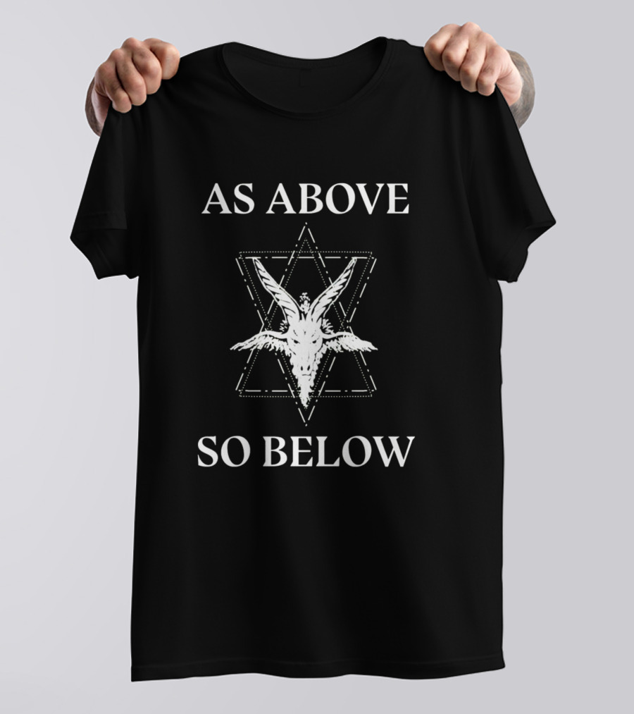 As Above So Below Baphomet Pentagram 666 T-Shirt
