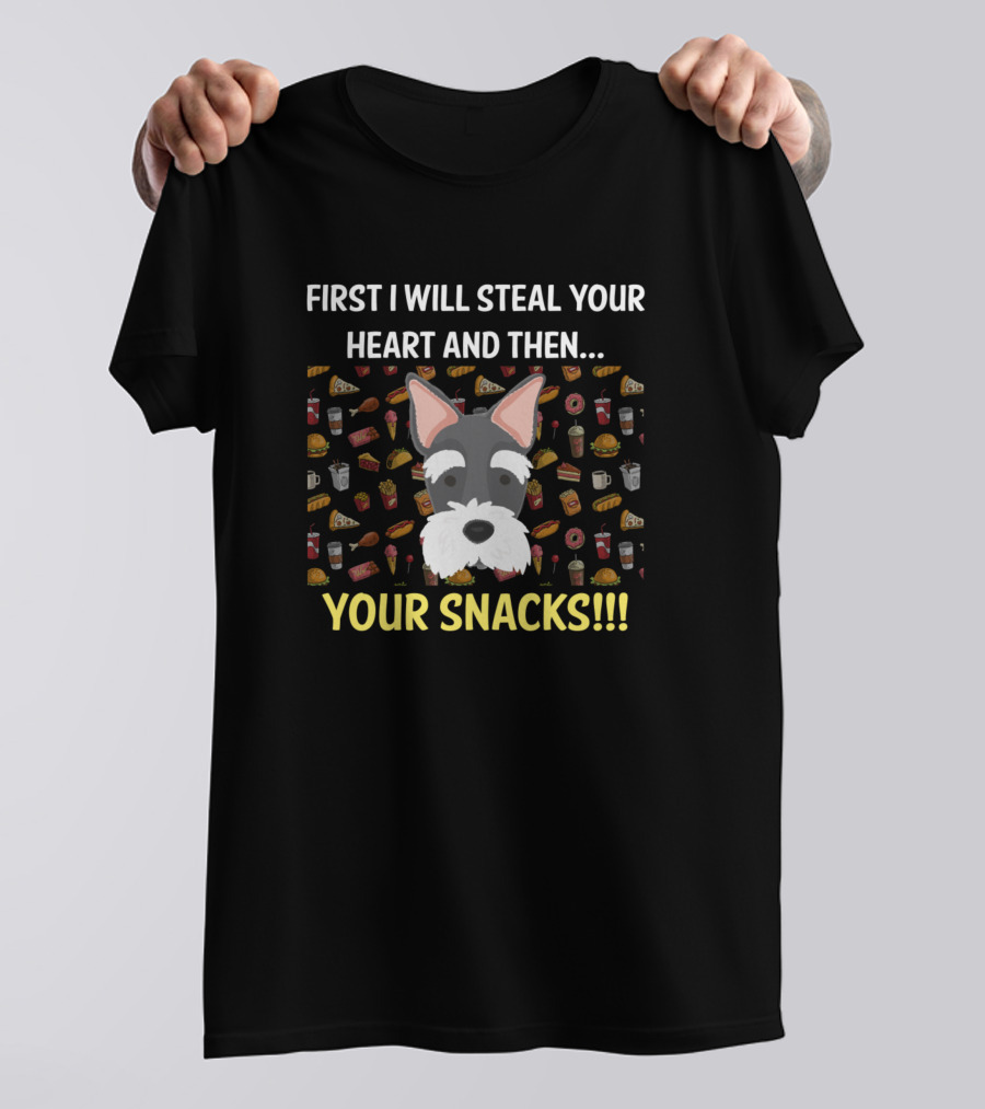 First I Will Steal Your Heart And Then Your Snacks Scottish Terrier T-Shirt