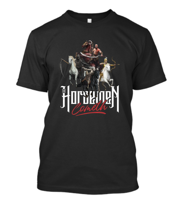 The Horsemen Cometh Dark Fantasy Riders Mythical Warriors T-Shirt