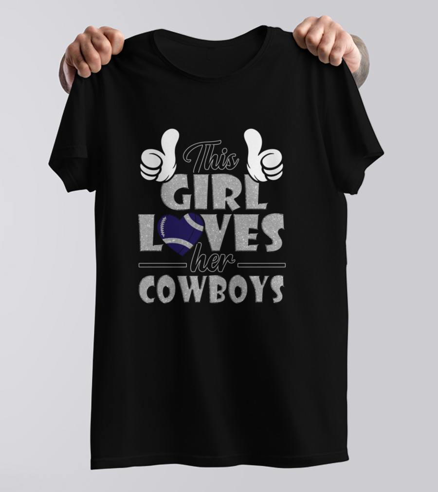This Girl Loves Her Cowboys Football Heart T-Shirt