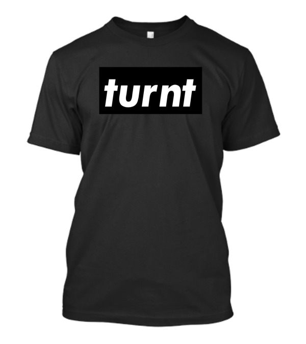 Turnt Extremely Excited Wild Drunk High Energy Party Vibes T-Shirt