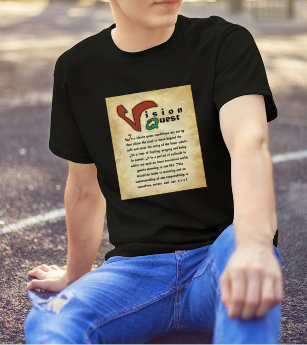 Vision Quest Unity Of Soul And Nature Journey T-Shirt